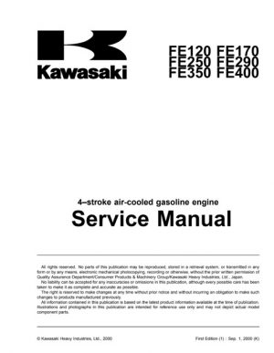 Kawasaki Fe120 Fe170 Fe250 Fe290 Fe350 Fe400 4-stroke Air-cooled Gasoline Engine Service Manual