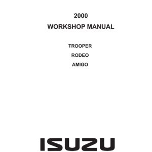 2000 Isuzu Trooper Rodeo Amigo Workshop Service Manual