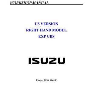 1999-2002 Isuzu Trooper, Rodeo, Amigo, Vehicross, Axiom Workshop Service Manual