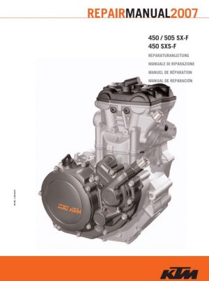 2007 Ktm 450 505 Sx-f, 450 Sxs-f Engine Service Manual