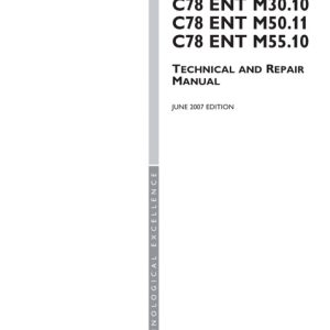 Iveco Motors C78 Ens M20.10, Ent M30.10 M50.11 M55.10 Engine Technical Repair Manual