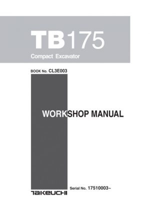 Takeuchi Tb175 Compact Excavator Service Manual