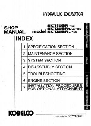 Kobelco Sk115sr-1es, Sk135sr-1es, Sk135srlc-1es, Sk135srl-1es Hydraulic Excavator Shop Manual