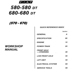 Fiat Trattori 570 580 580DT 670 680 680DT Tractor Workshop Manual