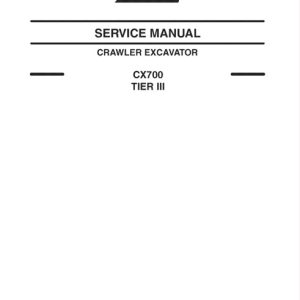 Case CX700 Tier 3 Crawler Excavator Service Manual