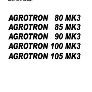 Deutz Fahr Agrotron 80, 85 ,90 ,100 ,105 Mk3 Tractor Service Manual