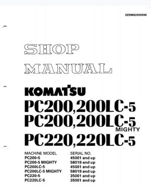 Komatsu Pc200-5,Pc200lc-5,Pc220lc-5 Hydraulic Excavator Shop Manual