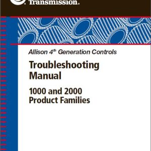 Allison Transmission 1000 and 2000 Product Families Troubleshooting Manual