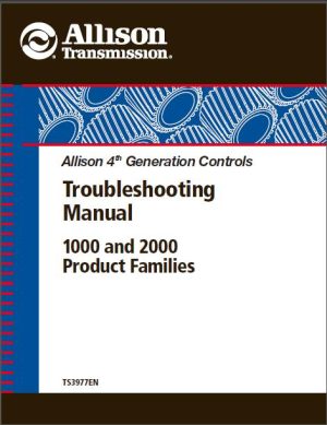 Allison Transmission 1000 and 2000 Product Families Troubleshooting Manual