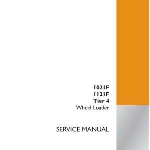 Case 1021F, 1121F Tier 4 Wheel Loader Service Manual