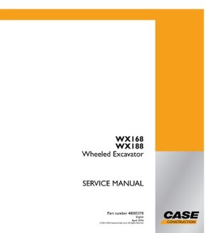 Case WX168, WX188 Wheeled Excavator Service Manual