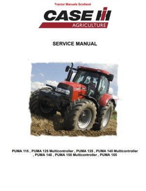 Case Puma 115 ,125, 140, 155 Tractor Service Manual