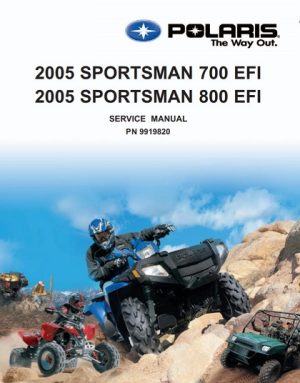 2005 Polaris Sportsman 700 & 800 EFI Service Manual