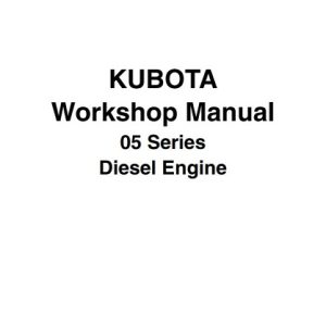 Kubota 05 Series Diesel Engine D1105 Service Manual