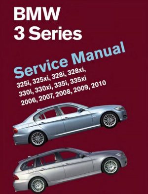 2006-2010 BMW 3 Series (E90, E91, E92, E93) Service Manual