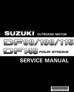 Suzuki Df 90, 100, 115, 140 Outboard Motor Service Manual