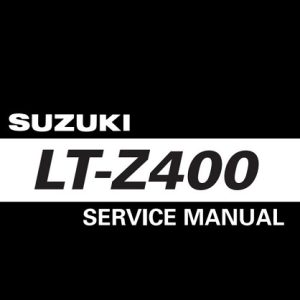Suzuki Ltz400 ,Lt-z400 Service Manual