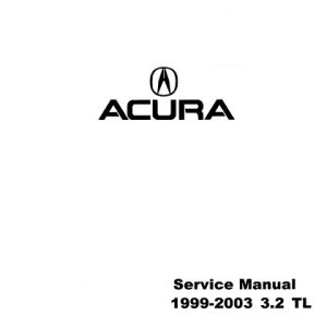 Acura 3.2L TL Service Manual 1999- 2003