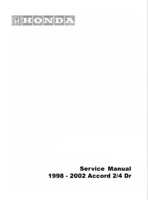 1998 - 2002 Honda Accord 2/4 Dr Service Manual