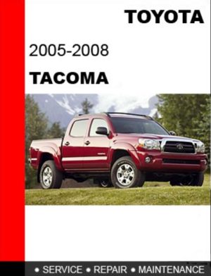 2005-2008 Toyota Tacoma Service Manual