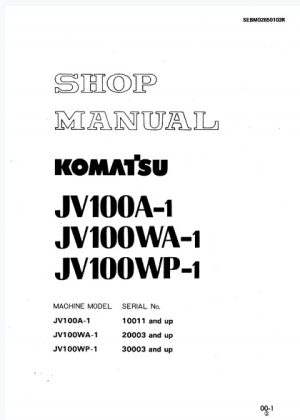 Komatsu JV100A-1, JV100WA-1, JV100WP-1 Shop Manual