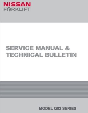 Nissan Forklift Electric Q02 Series Service Manual