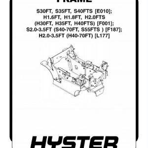 Hyster F187 (S40FT, S50FT, S60FT, S70FT, S55FTS) Forklift Service Repair Manual