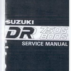1989-1997 Suzuki DR750S ,DR800S Service Manual