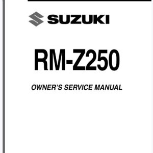 2007 -2008 Suzuki RM-Z250 Service Manual