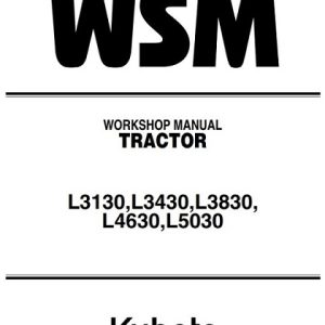 Kubota L3130,L3430,L3830, L4630,L5030 Tractor Service Manual