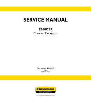 New Holland E260CSR Crawler Excavator Service Manual