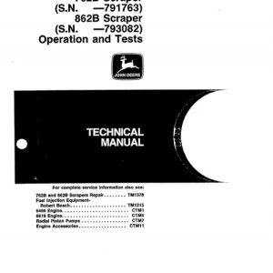John Deere 762B, 862B Scraper Operation and Tests Technical Manual