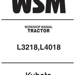 Kubota L3218, L4018 Tractor Service Manual