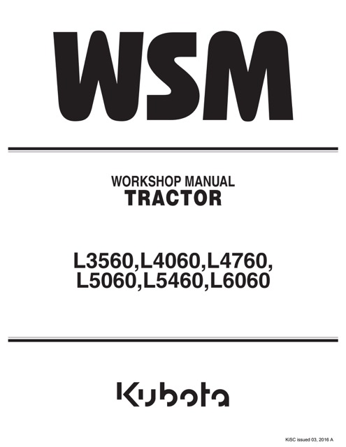 l3560 Kubota L3560, L4060, L4760, L5060, L5460, L6060 Tractor Service Manual
