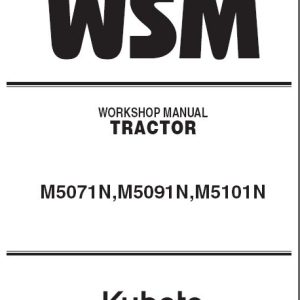 Kubota M5071N, M5091N, M5101N Tractor Service Manual