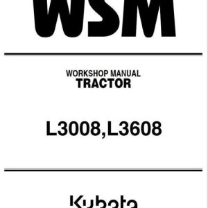 Kubota L3008, L3608 Tractor Service Manual