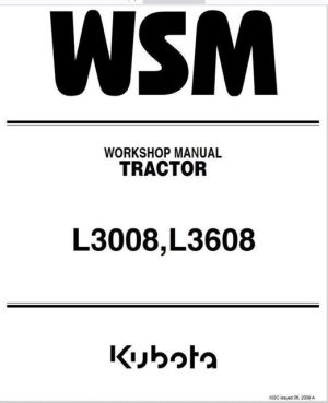 Kubota L3008, L3608 Tractor Service Manual