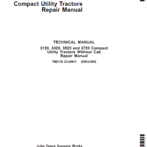 John Deere 3120, 3320, 3520, 3720 Compact Utility Tractors Service Manual