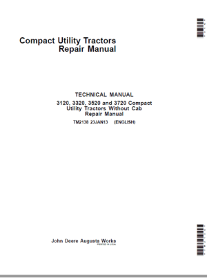 John Deere 3120, 3320, 3520, 3720 Compact Utility Tractors Service Manual
