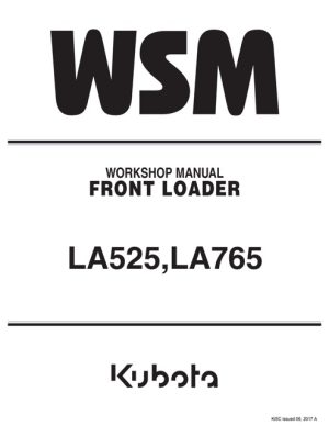 Kubota LA525 ,LA765 Loader Service Manual