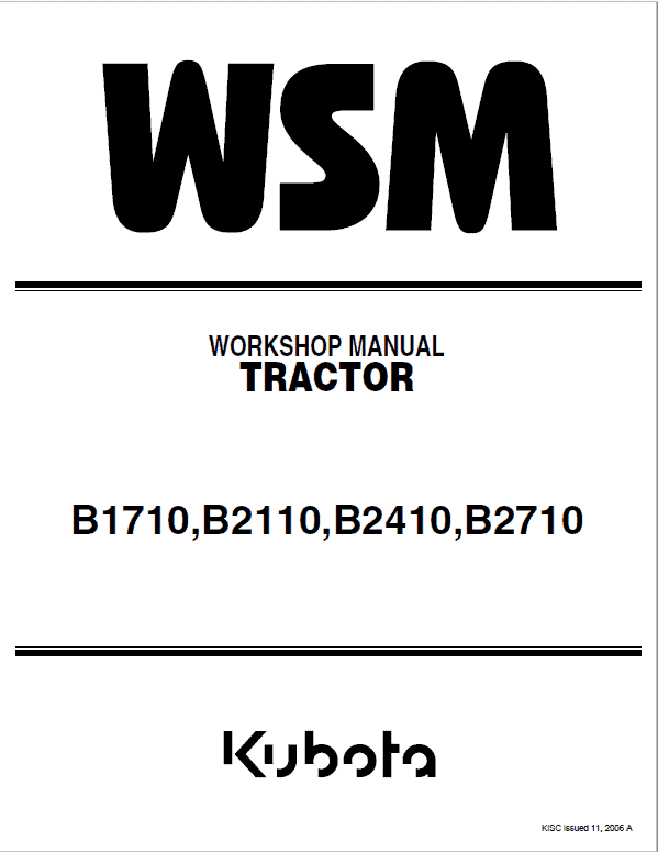 b2100 Kubota B1710, B2110 ,B2410, B2710 Tractor Service Manual