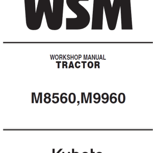 Kubota M8560, M9960 Tractor Service Repair Manual